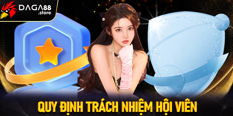 Chính sách bảo mật Daga88 quy định trách nhiệm hội viên