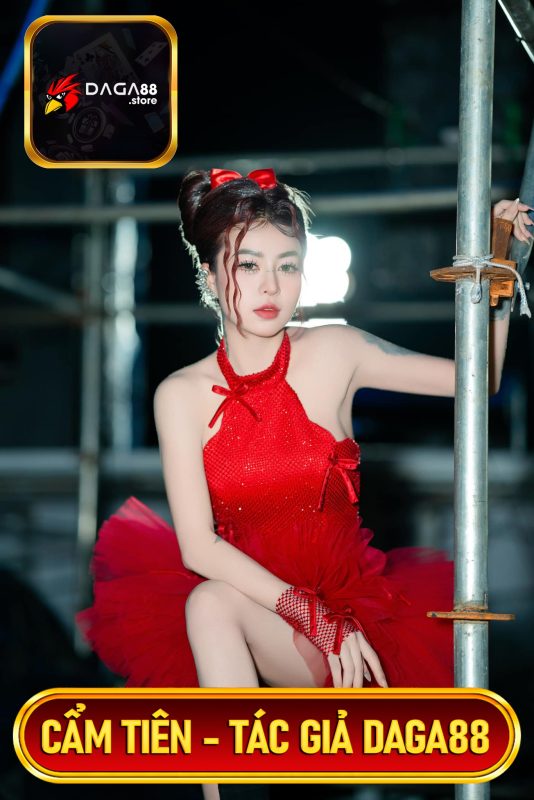 Nguyễn Thị Cẩm Tiên - Vai trò của tác giả trong sự phát triển của Daga88