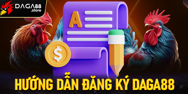 đăng ký Daga88